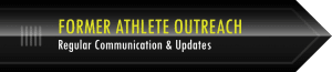 Former Athlete Outreach: Regular Communcations & Updates